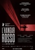 I video del film L'Hangar Rosso
