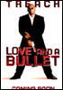 la scheda del film Love and a bullet