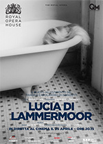 Lucia di Lammermoor - Royal Opera House