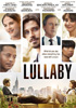 i video del film Lullaby