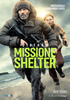 I video del film Mission Shelter