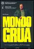 la scheda del film Mondo Grua