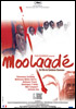 la scheda del film Moolaad