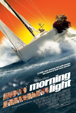 Locandina del film Morning Light (US)