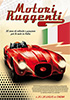 i video del film Motori Ruggenti