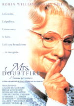 Locandina del film Mrs. Doubtfire - Mammo per sempre
