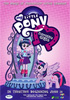 i video del film My Little Pony Equestria Girls