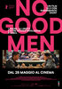 i video del film No Good Men