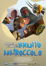 Locandina del film Nome in Codice: Brutto Anatroccolo