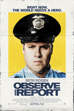 Locandina del film Observe and Report (US)