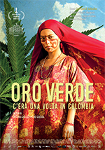 Oro Verde - C'era una volta in Colombia