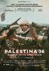 la scheda del film Palestina 36 - Quando tutto ebbe inizio