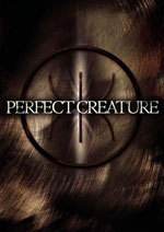 Locandina del film Perfect Creature (UK)
