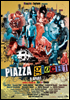 la scheda del film Piazza Giochi