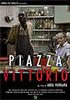 i video del film Piazza Vittorio