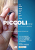 i video del film Piccoli cos