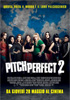 la scheda del film Pitch Perfect 2