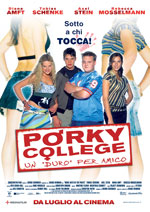 Locandina del film Porky college: un duro per amico