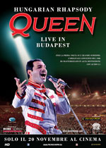 Locandina del film Hungarian Rapsody Queen Live in Budapest