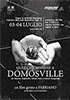 i video del film Quel che avviene a Domosville
