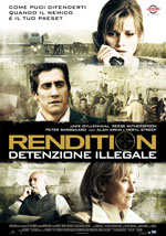 Locandina del film Rendition - Detenzione illegale