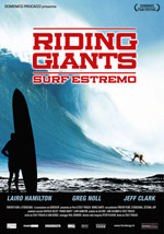 Locandina del film Riding Giants - Surf Estremo
