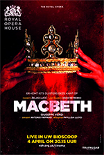 Royal Opera House: Macbeth