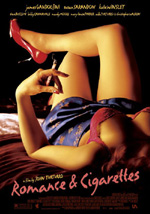 Locandina del film Romance & Cigarettes (US)