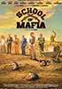 la scheda del film School of Mafia