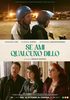 I video del film Se ami qualcuno dillo