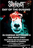 la scheda del film Slipknot: Day of the Gusano