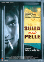 Locandina del film Sulla mia pelle