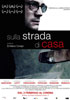 i video del film Sulla strada di casa