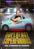 i video del film Superfast & superfurious