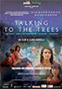 la scheda del film Talking to the Trees