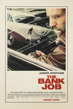 Locandina del film The Bank Job (UK)