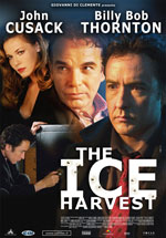 Locandina del film The Ice Harvest