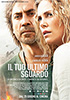 i video del film Il tuo ultimo sguardo