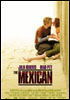 la scheda del film The Mexican - Amore senza sicura