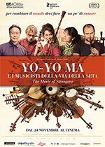 Yo-Yo Ma e i musicisti della via della seta - The Music Of Strangers