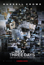 Locandina del film The Next Three Days (US)