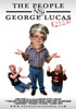 la scheda del film The People vs. George Lucas