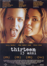 Locandina del film Thirteen - 13 anni