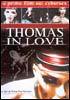 la scheda del film Thomas in Love