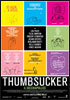 la scheda del film Thumbsucker: il succhiapollice