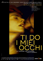 Locandina del film Ti do i miei occhi