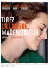 la scheda del film Tirez la langue, mademoiselle