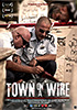 la scheda del film Town On a Wire