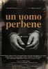 la scheda del film Un Uomo Perbene