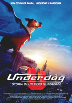 Locandina del film Underdog - Storia di un vero supereroe